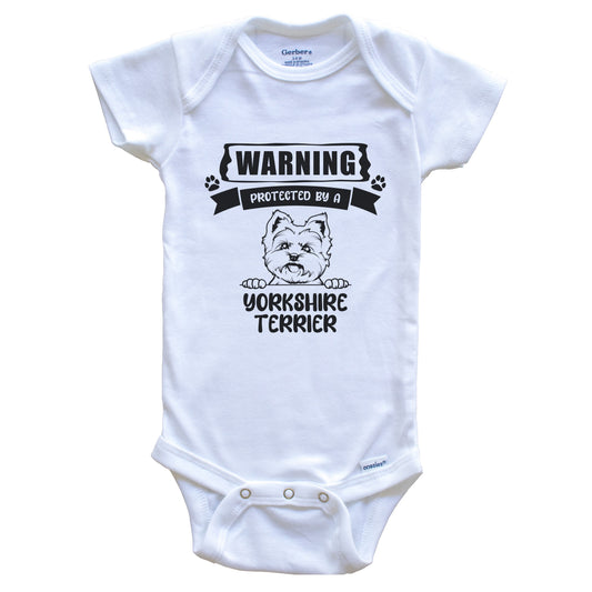 Warning Protected By A Yorkshire Terrier Funny Cute Dog Breed Baby Bodysuit