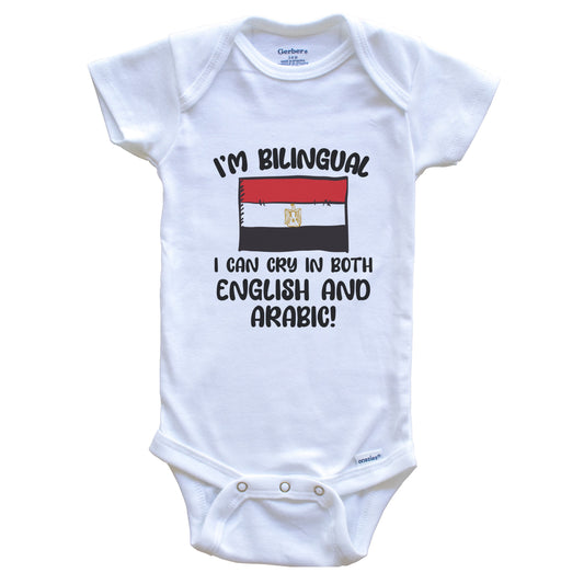 I'm Bilingual I Can Cry In Both English And Arabic Funny Egyptian Flag Baby Bodysuit