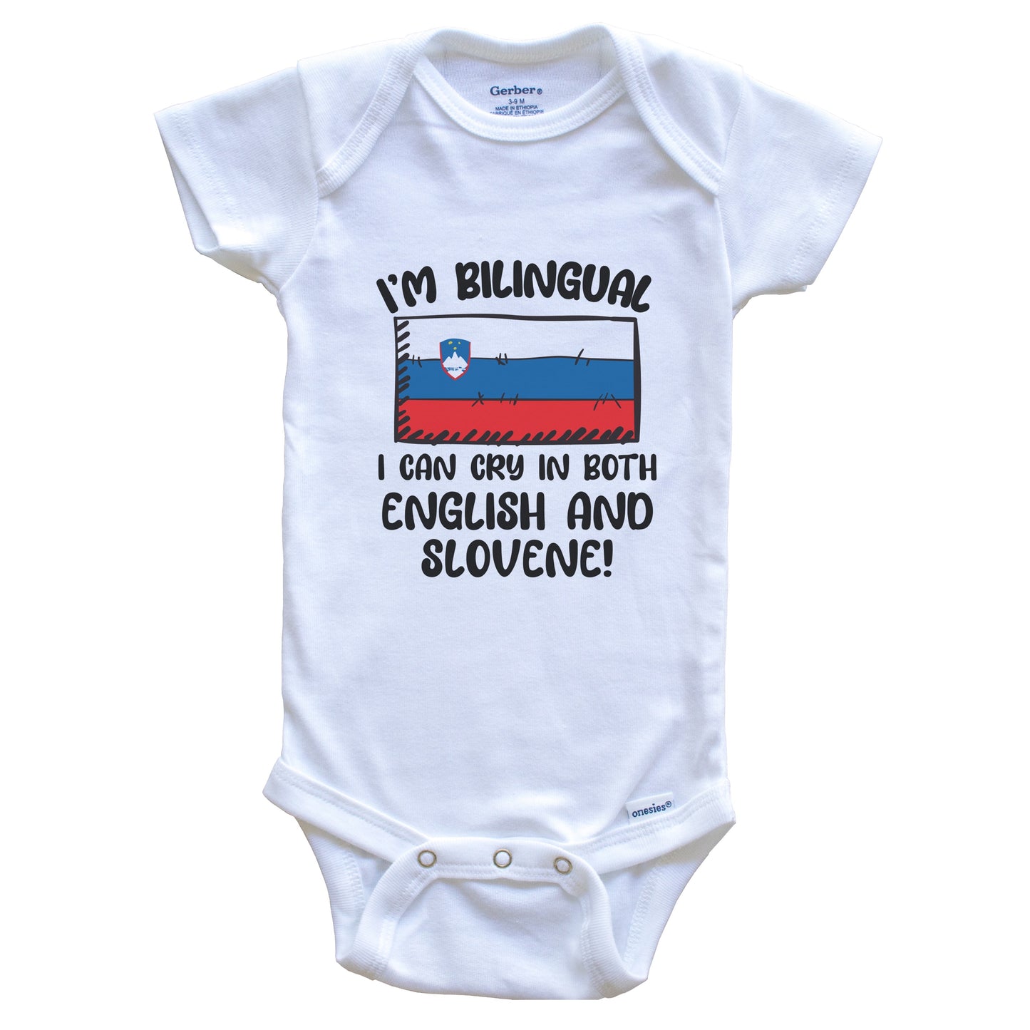 I'm Bilingual I Can Cry In Both English And Slovene Funny Slovenian Flag Baby Bodysuit
