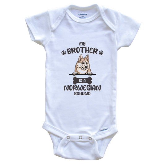 My Brother Is A Norwegian Buhund Cute Dog Breed Baby Bodysuit