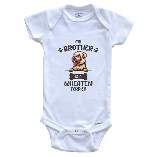 My Brother Is A Wheaten Terrier Cute Dog Breed Baby Bodysuit