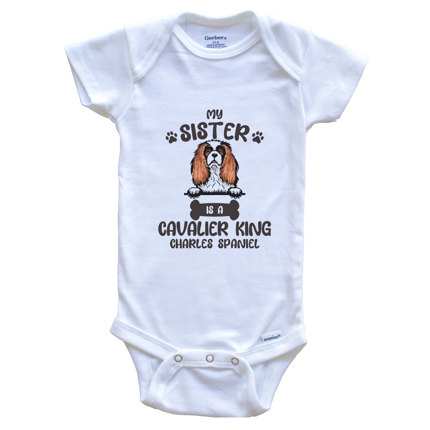 My Sister Is A Cavalier King Charles Spaniel Cute Dog Breed Baby Bodysuit