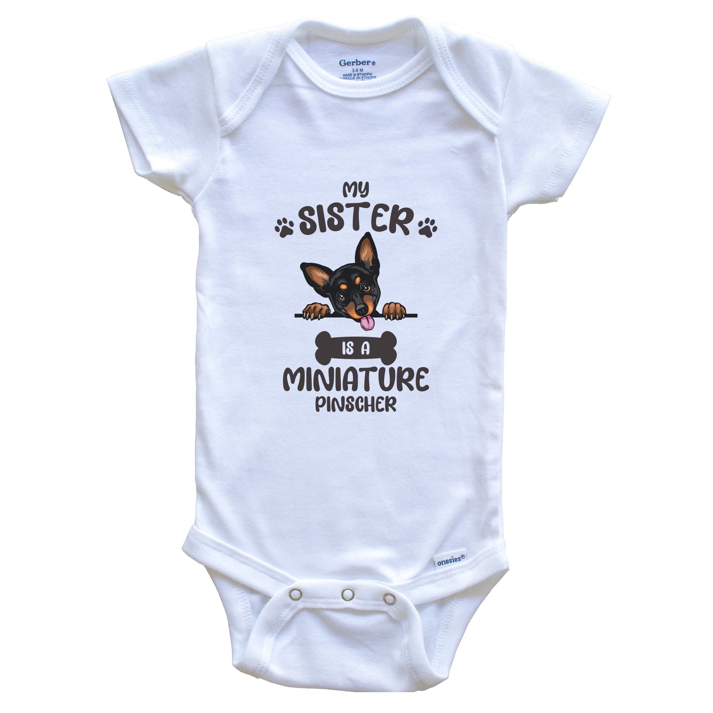 My Sister Is A Miniature Pinscher Cute Dog Breed Baby Bodysuit