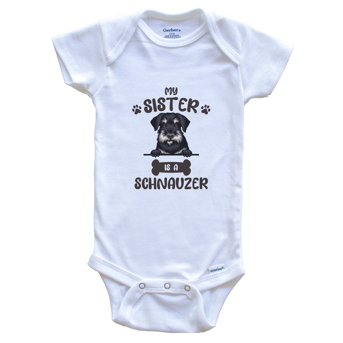 My Sister Is A Schnauzer Cute Dog Breed Baby Bodysuit