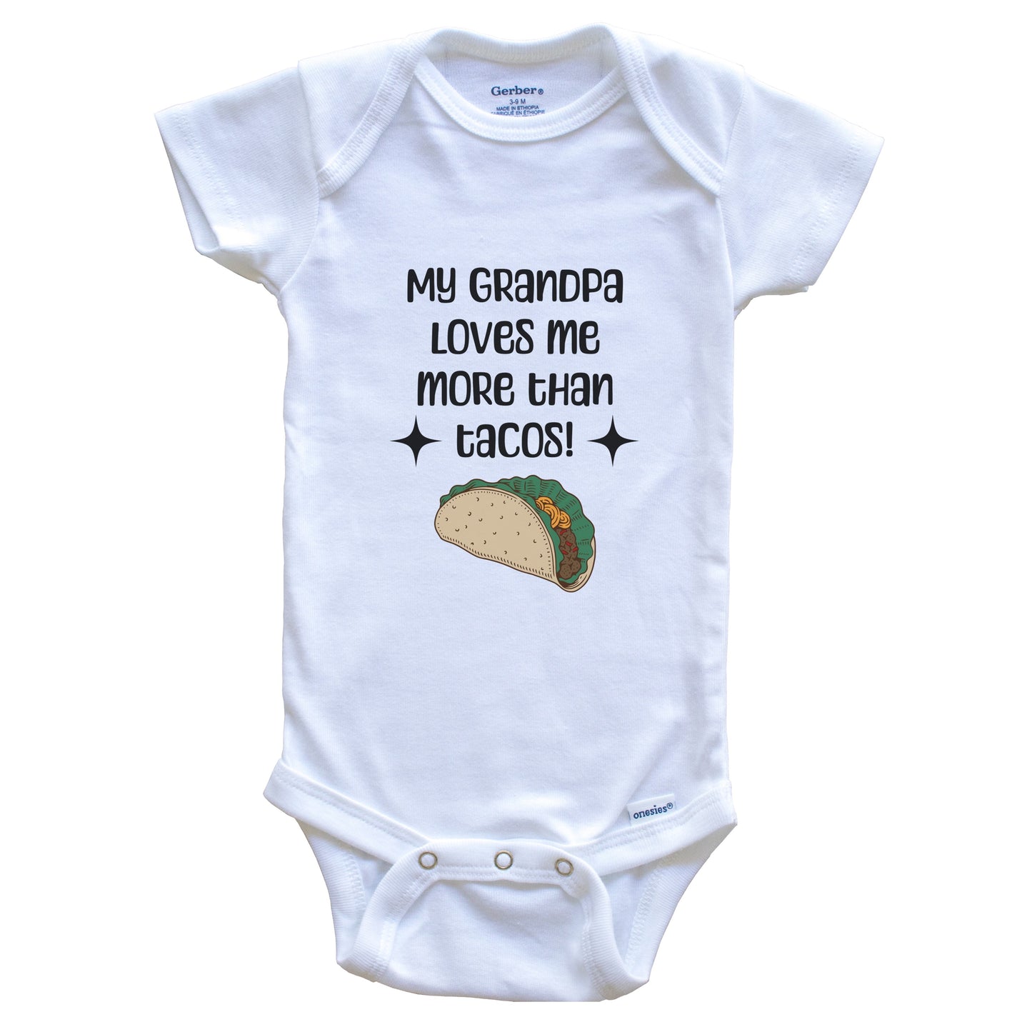 My Grandpa Loves Me More Than Tacos Funny Grandchild Baby Bodysuit