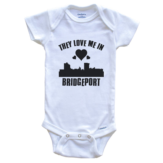 They Love Me In Bridgeport Connecticut Hearts Skyline One Piece Baby Bodysuit
