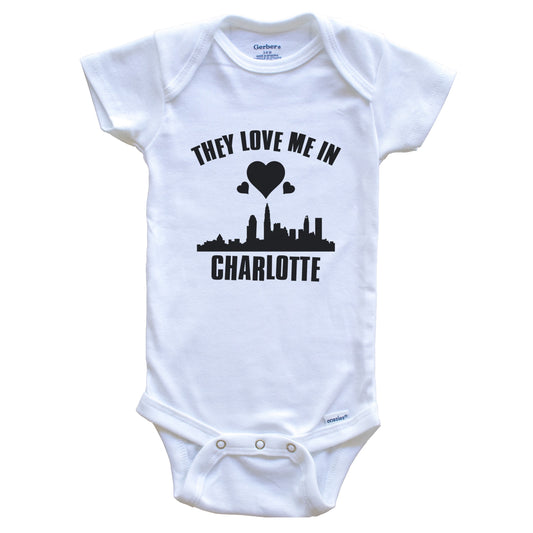 They Love Me In Charlotte North Carolina Hearts Skyline One Piece Baby Bodysuit