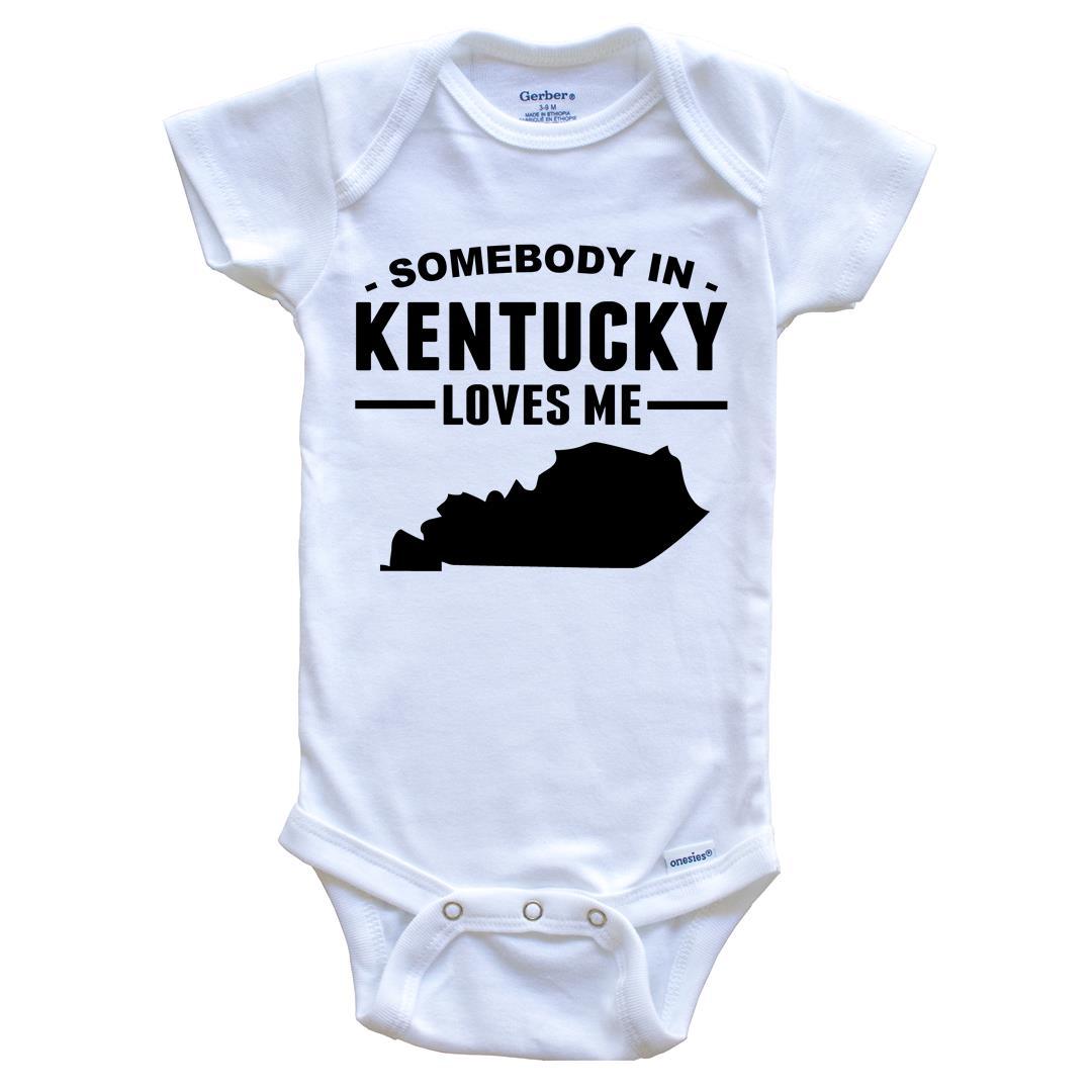 Somebody In Kentucky Loves Me Baby Onesie - Kentucky Baby Bodysuit