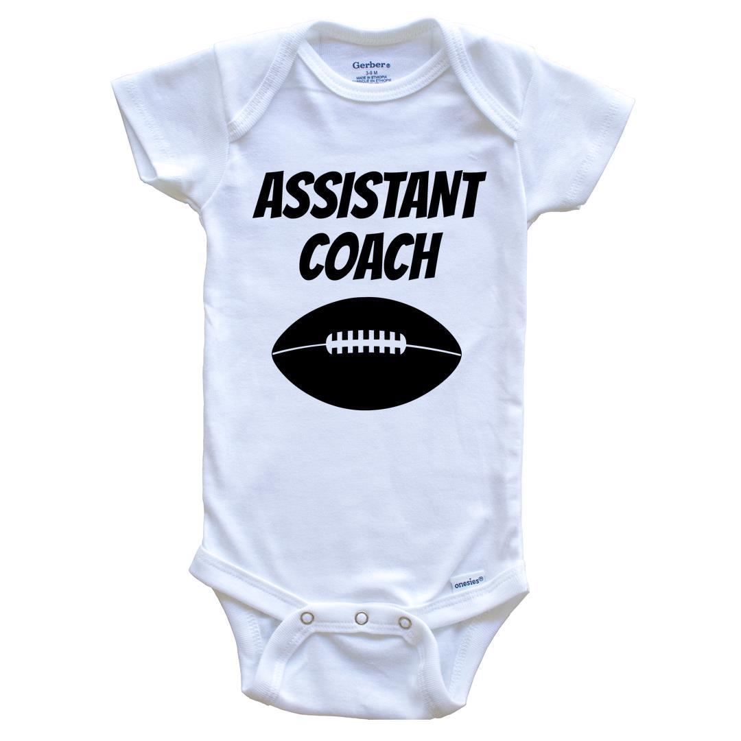 Assistant Coach Funny Baby Onesie For Football Coach's Son Or Daughter