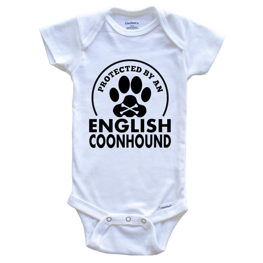 Protected By An English Coonhound Funny Baby Onesie