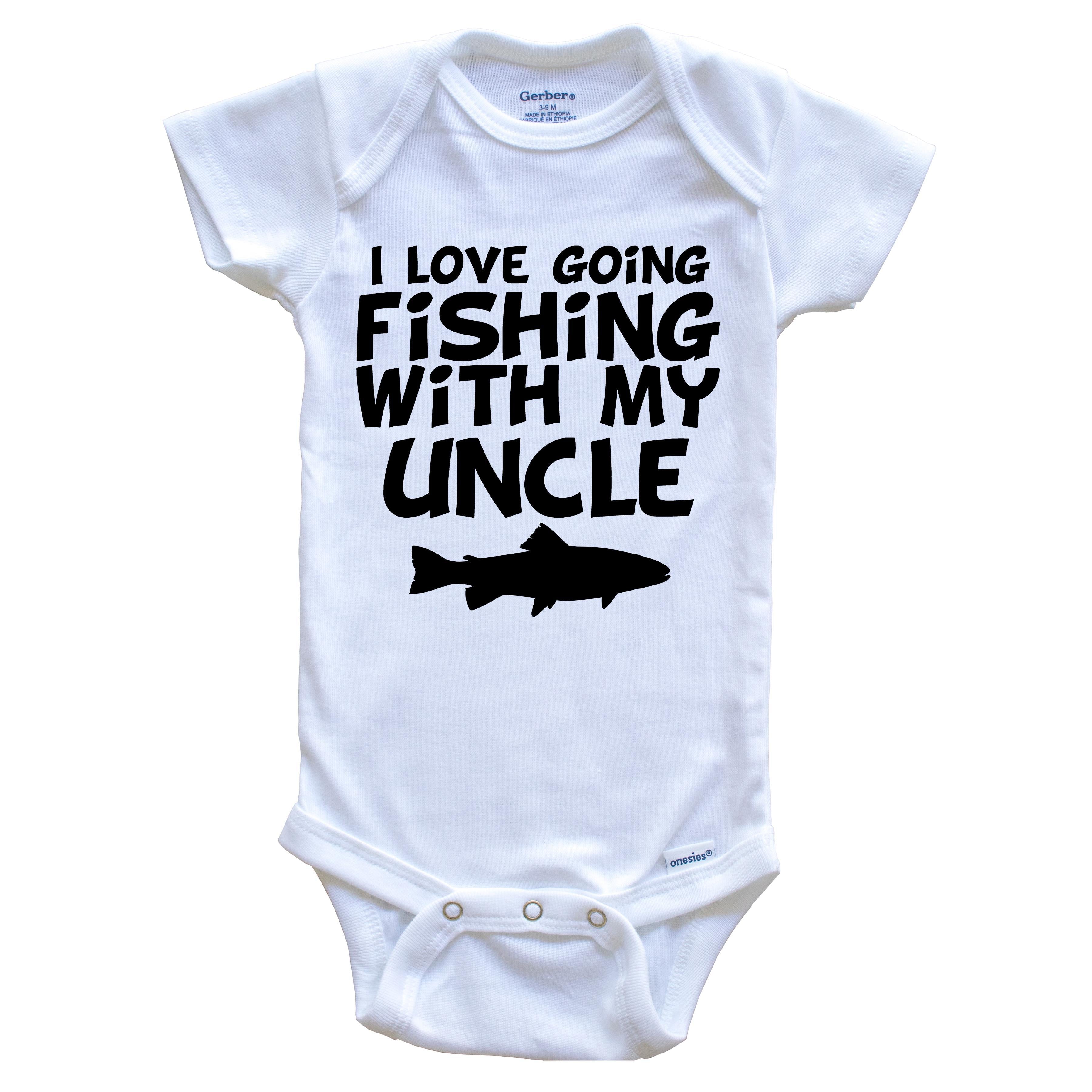 I Love Going Fishing With My Uncle Baby Onesie – Really Awesome Shirts