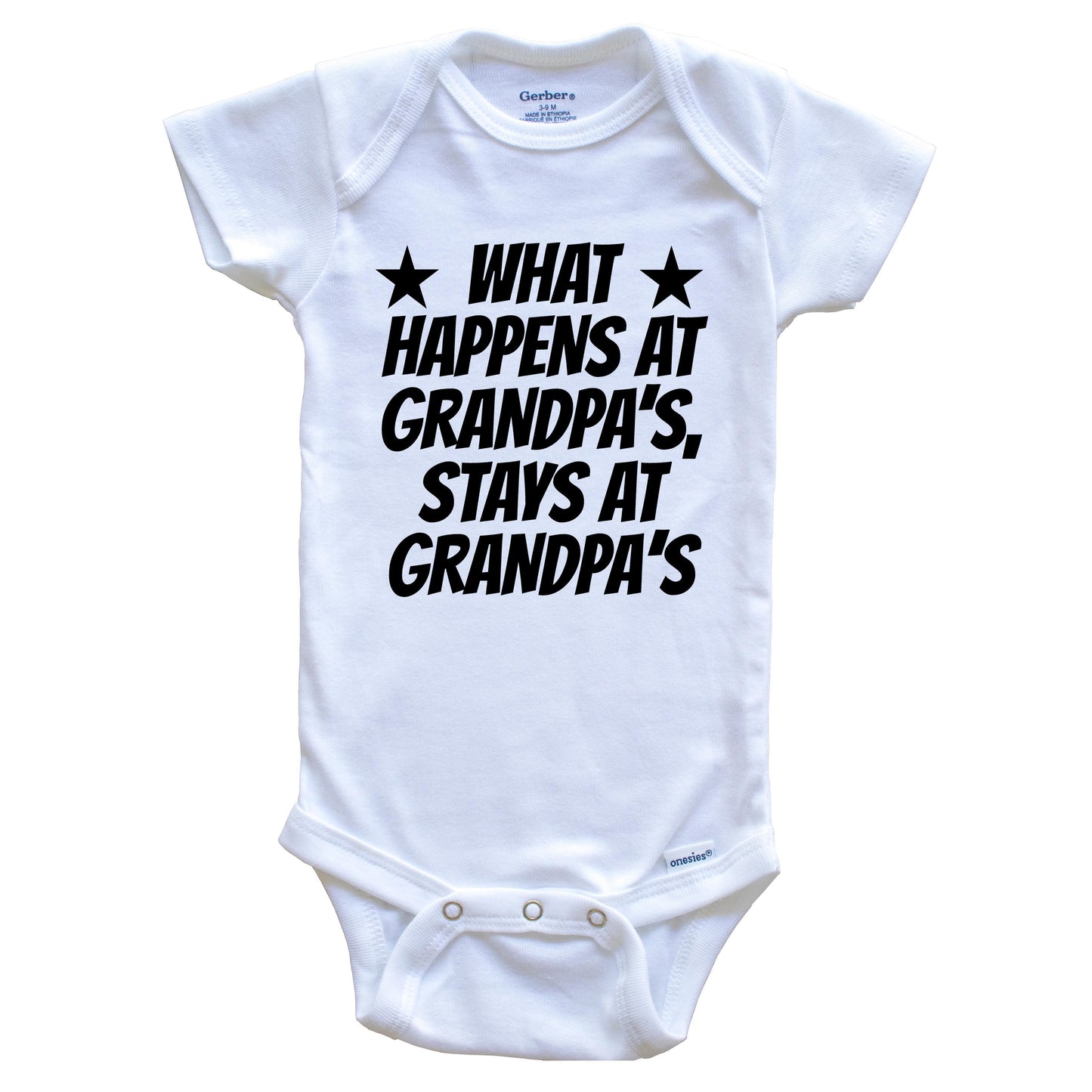 What Happens At Grandpa's Stays At Grandpa's Funny Grandchild Baby Onesie