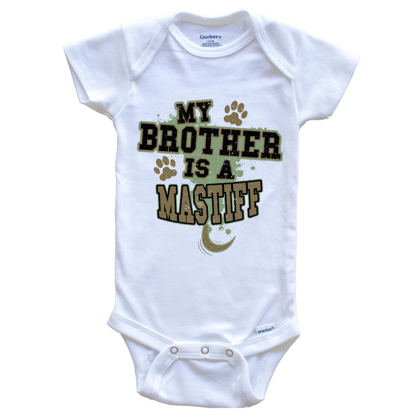 My Brother Is A Mastiff Funny Dog Baby Onesie