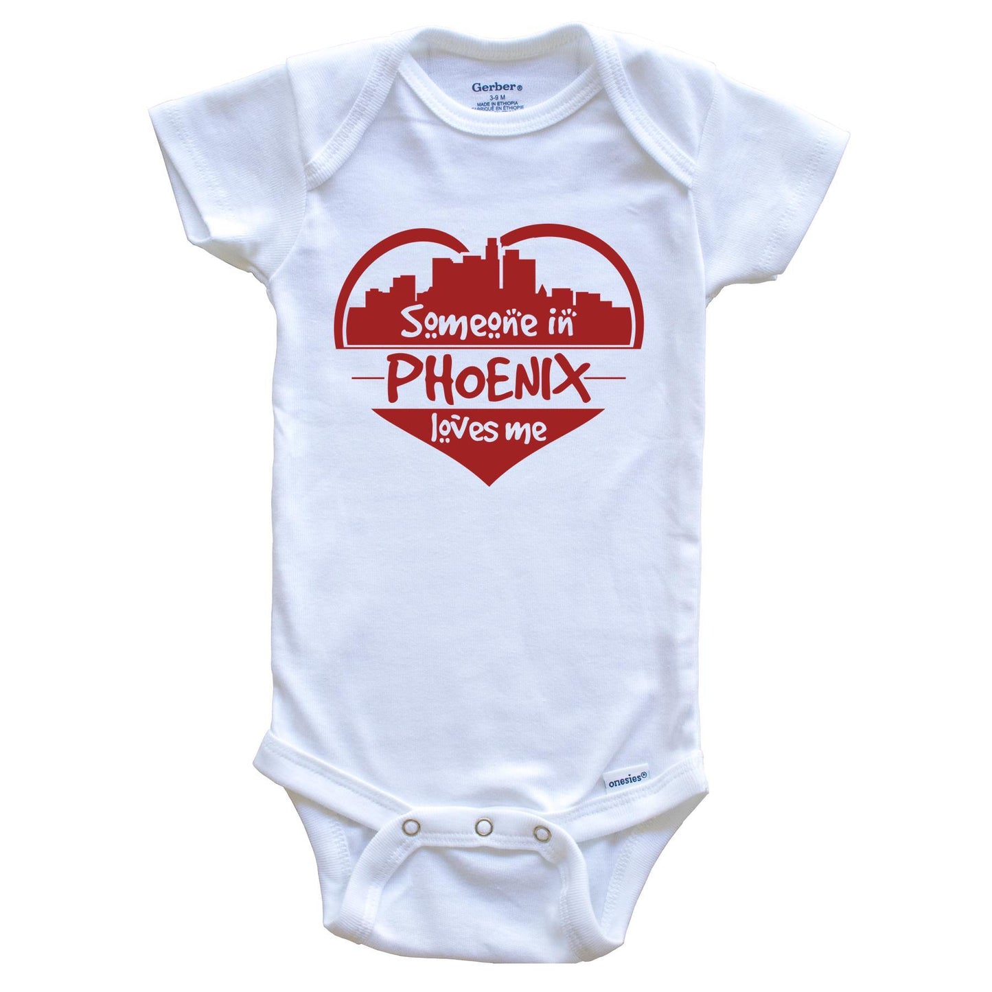 Someone in Phoenix Loves Me Phoenix Arizona Skyline Heart Baby Onesie