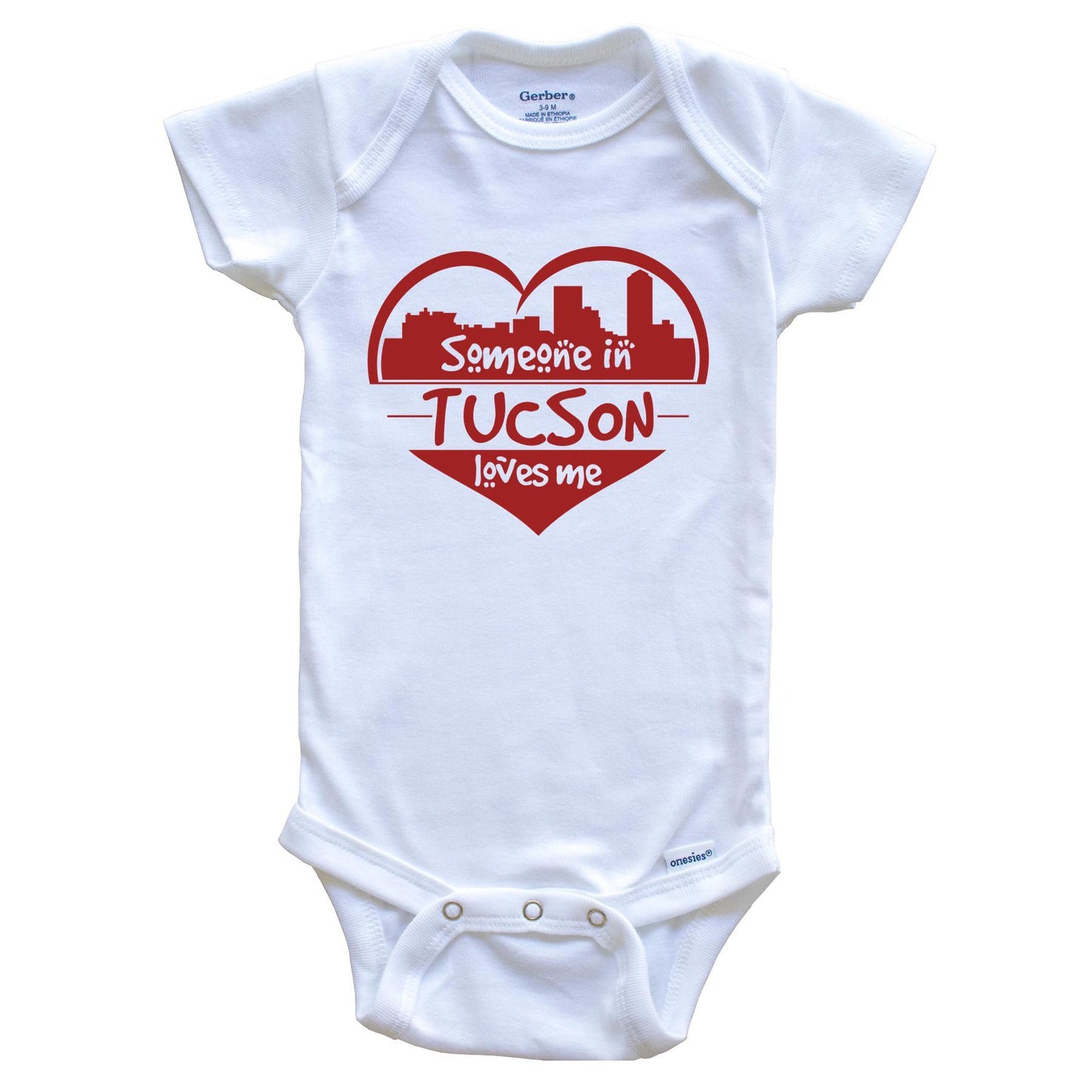 Someone in Tucson Loves Me Tucson Arizona Skyline Heart Baby Onesie