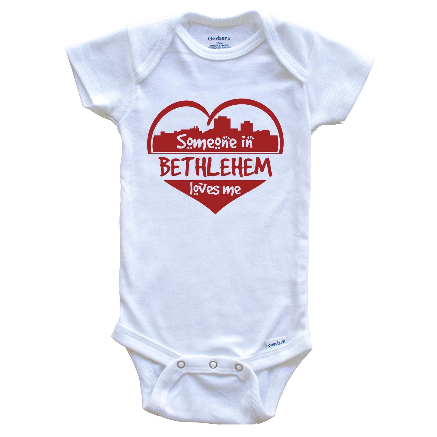 Someone in Bethlehem Loves Me Bethlehem Pennsylvania Skyline Heart Baby Onesie