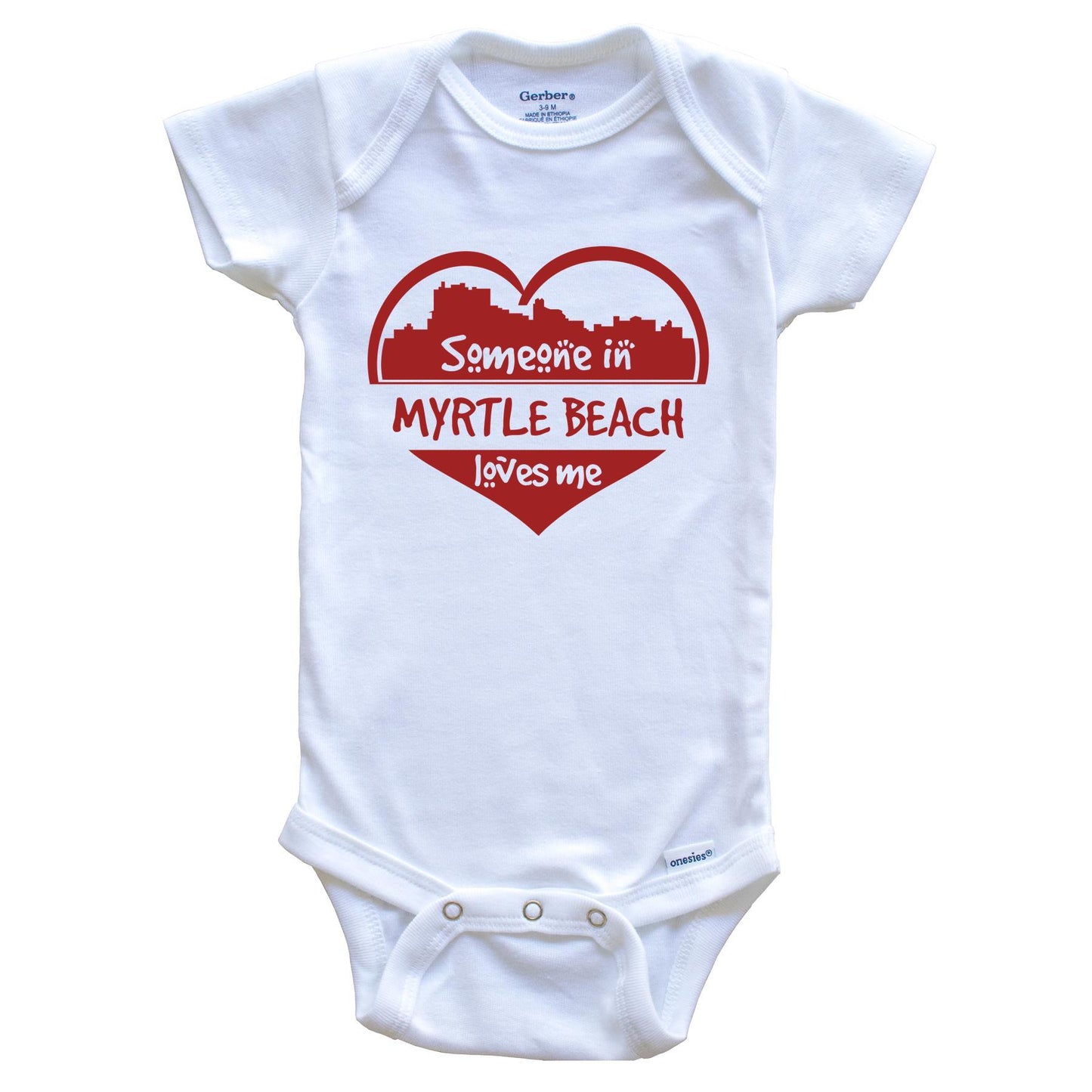 Someone in Myrtle Beach Loves Me Myrtle Beach South Carolina Skyline Heart Baby Onesie