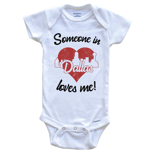 Someone In Dallas Loves Me Red Heart Skyline Baby Onesie