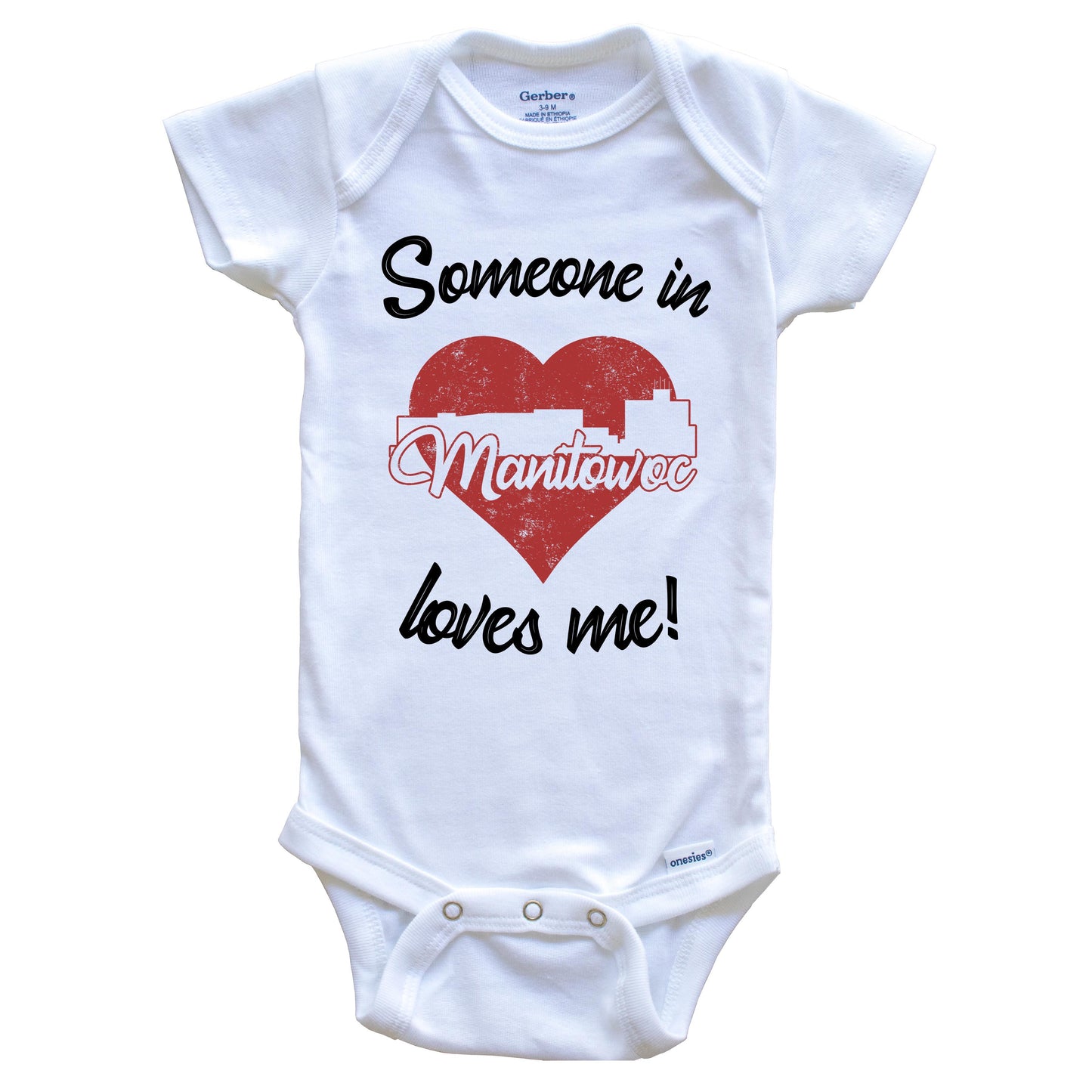 Someone In Manitowoc Loves Me Red Heart Skyline Baby Onesie