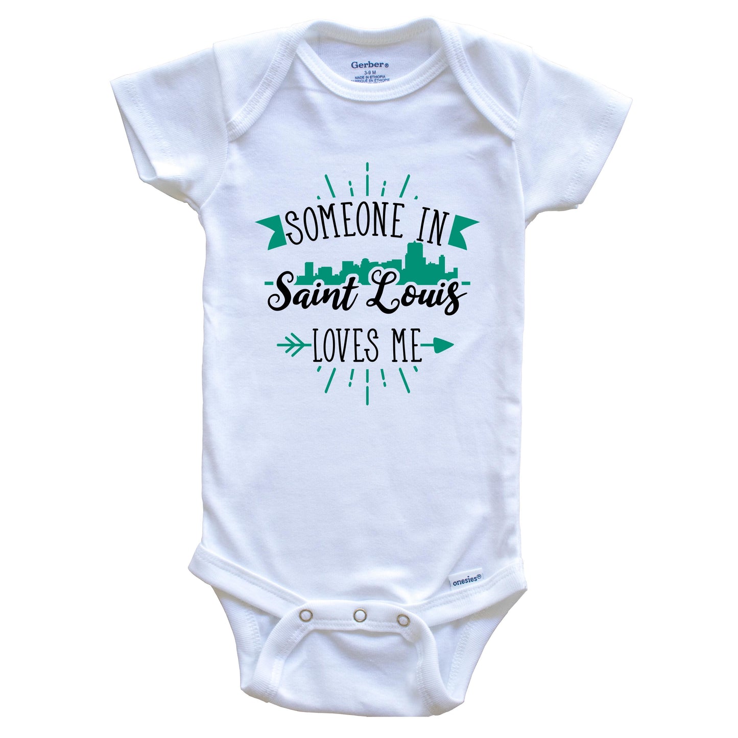 Someone In Saint Louis Loves Me Saint Louis MO Skyline Baby Onesie