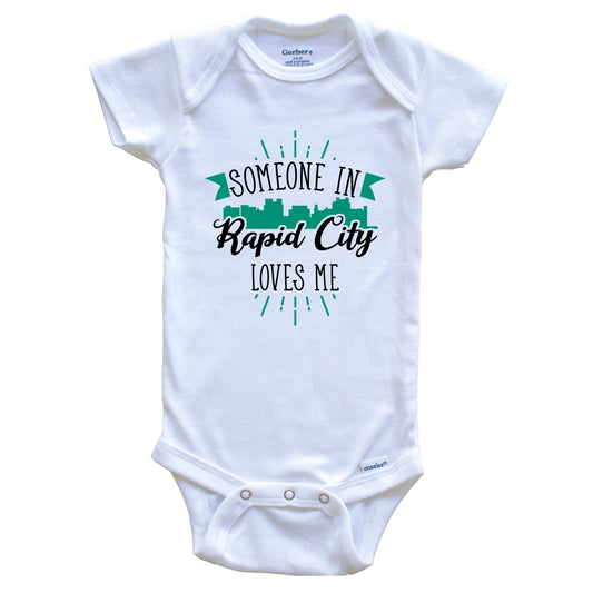 Someone In Rapid City Loves Me Rapid City SD Skyline Baby Onesie