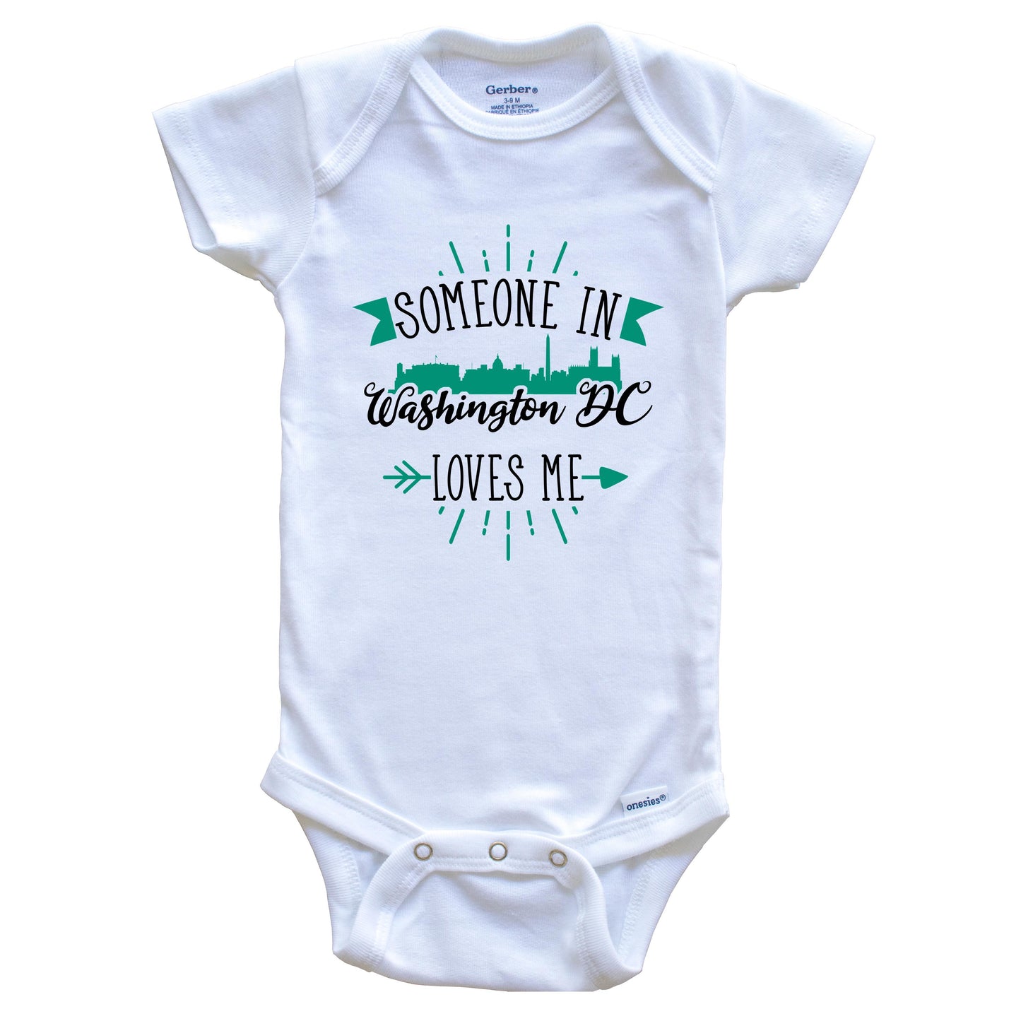Someone In Washington DC Loves Me Washington DC Skyline Baby Onesie