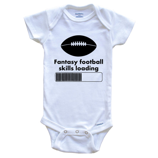 Fantasy Football Skills Loading Funny Fantasy Sports Baby Onesie
