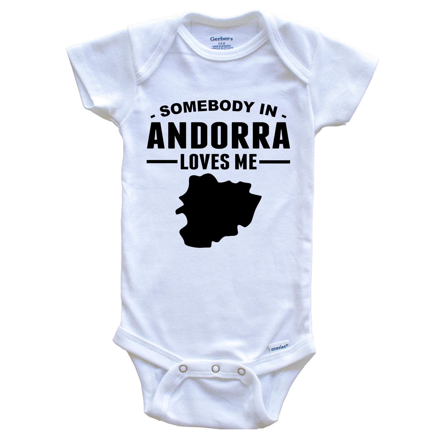 Somebody In Andorra Loves Me Baby Onesie