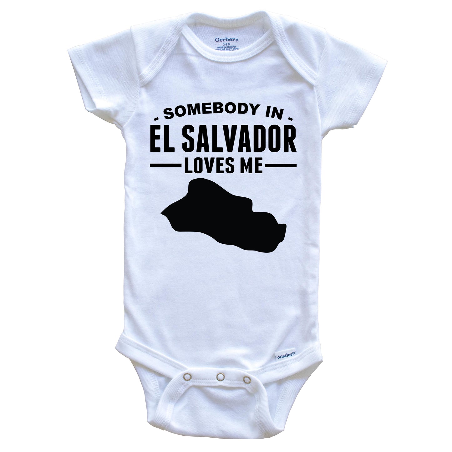 Somebody In El Salvador Loves Me Baby Onesie