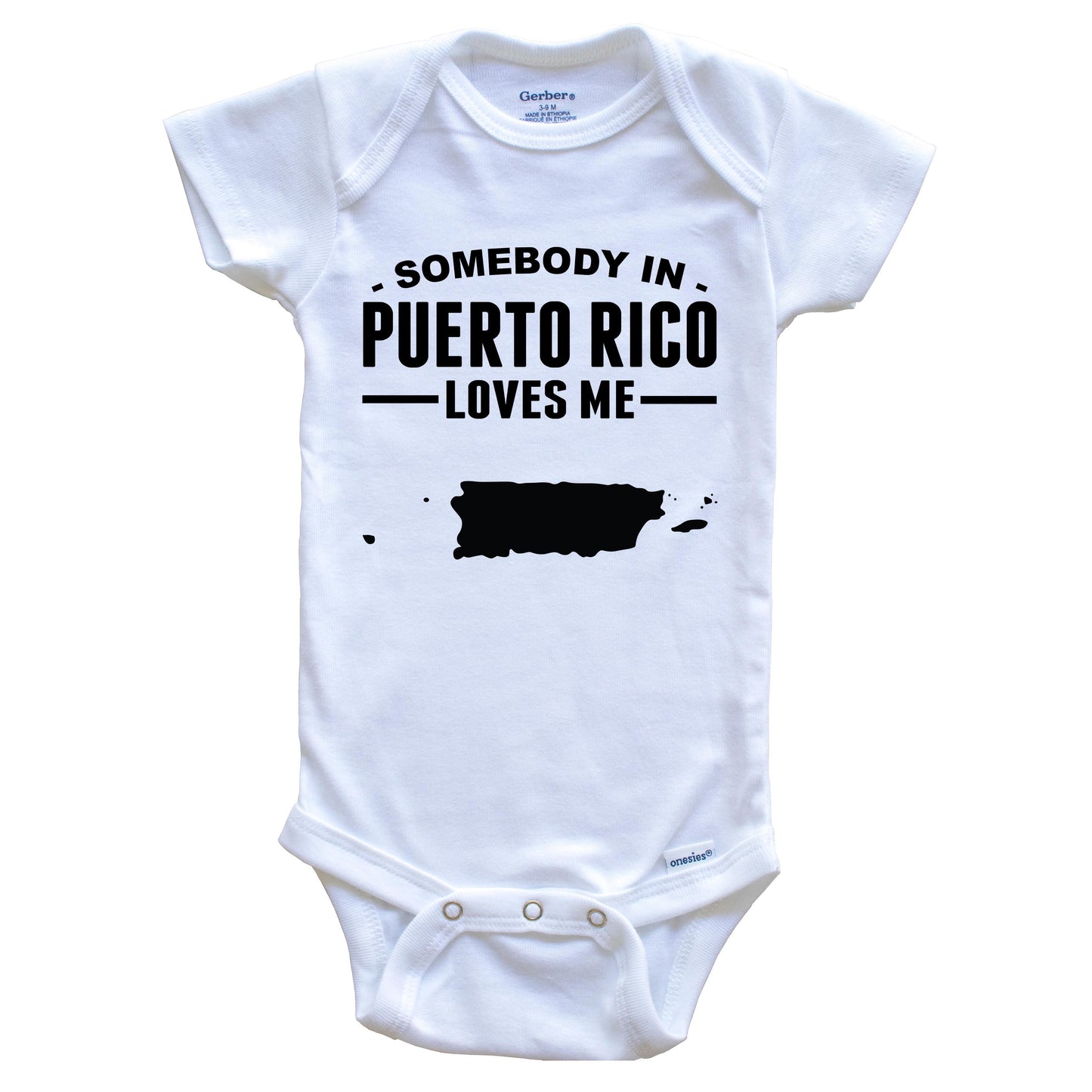 Somebody In Puerto Rico Loves Me Baby Onesie
