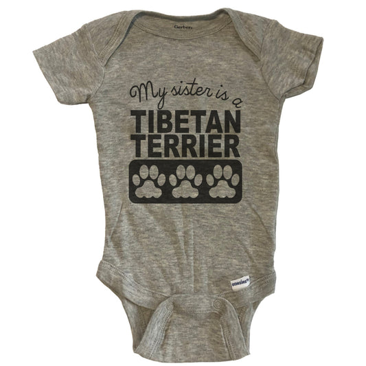My Sister Is A Tibetan Terrier Baby Onesie One Piece Baby Bodysuit