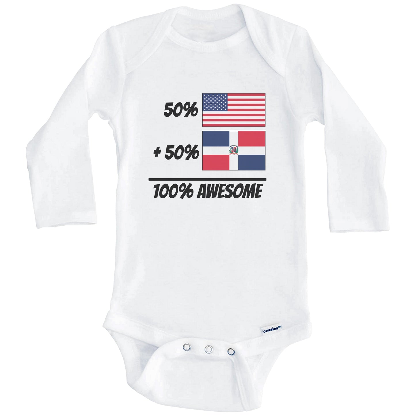 50% American Plus 50% Dominican Equals 100% Awesome Cute Dominican Republic Flag Baby Onesie (Long Sleeves)