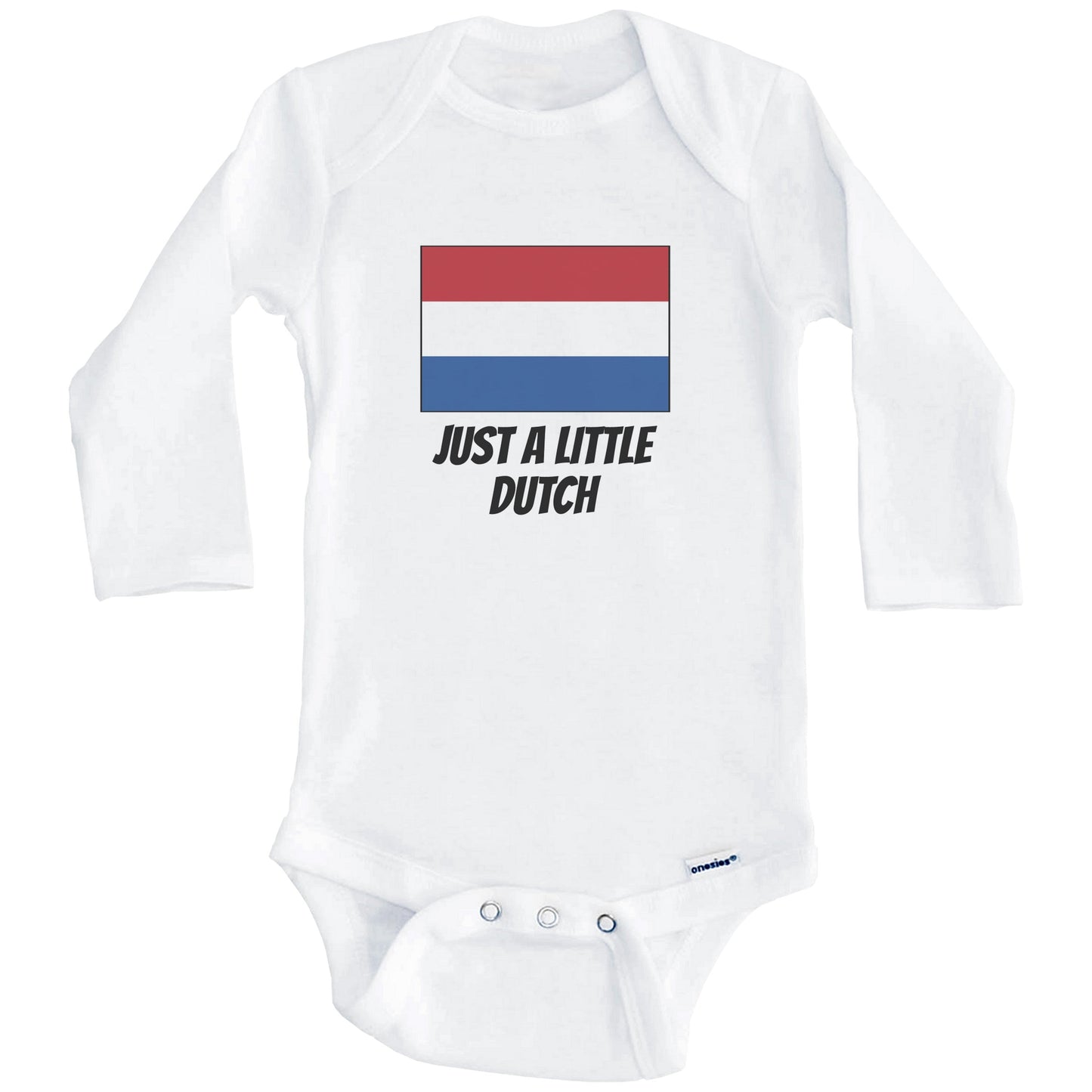 Just A Little Dutch Cute Netherlands Flag Baby Onesie (Long Sleeves)