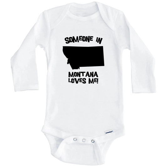Someone In Montana Loves Me State Silhouette Cute Baby Onesie - One Piece Baby Bodysuit (Long Sleeves)