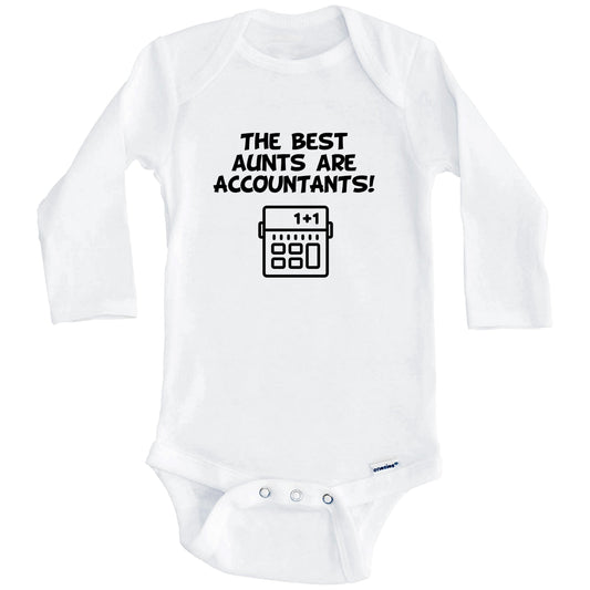 The Best Aunts Are Accountants Funny Niece Nephew Baby Onesie (Long Sleeves)