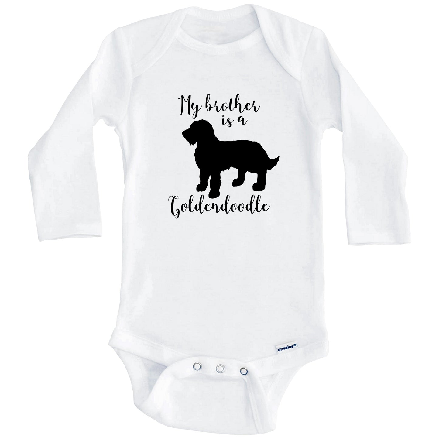 My Brother Is A Goldendoodle Cute Dog Baby Onesie - Goldendoodle One Piece Baby Bodysuit (Long Sleeves)