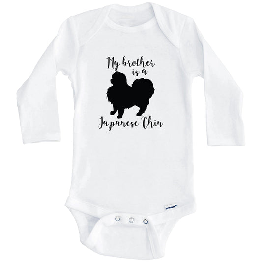 My Brother Is A Japanese Chin Cute Dog Baby Onesie - Japanese Chin One Piece Baby Bodysuit (Long Sleeves)