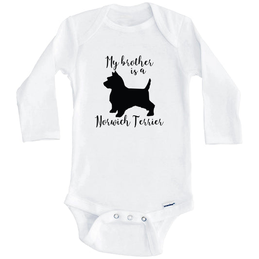 My Brother Is A Norwich Terrier Cute Dog Baby Onesie - Norwich Terrier One Piece Baby Bodysuit (Long Sleeves)