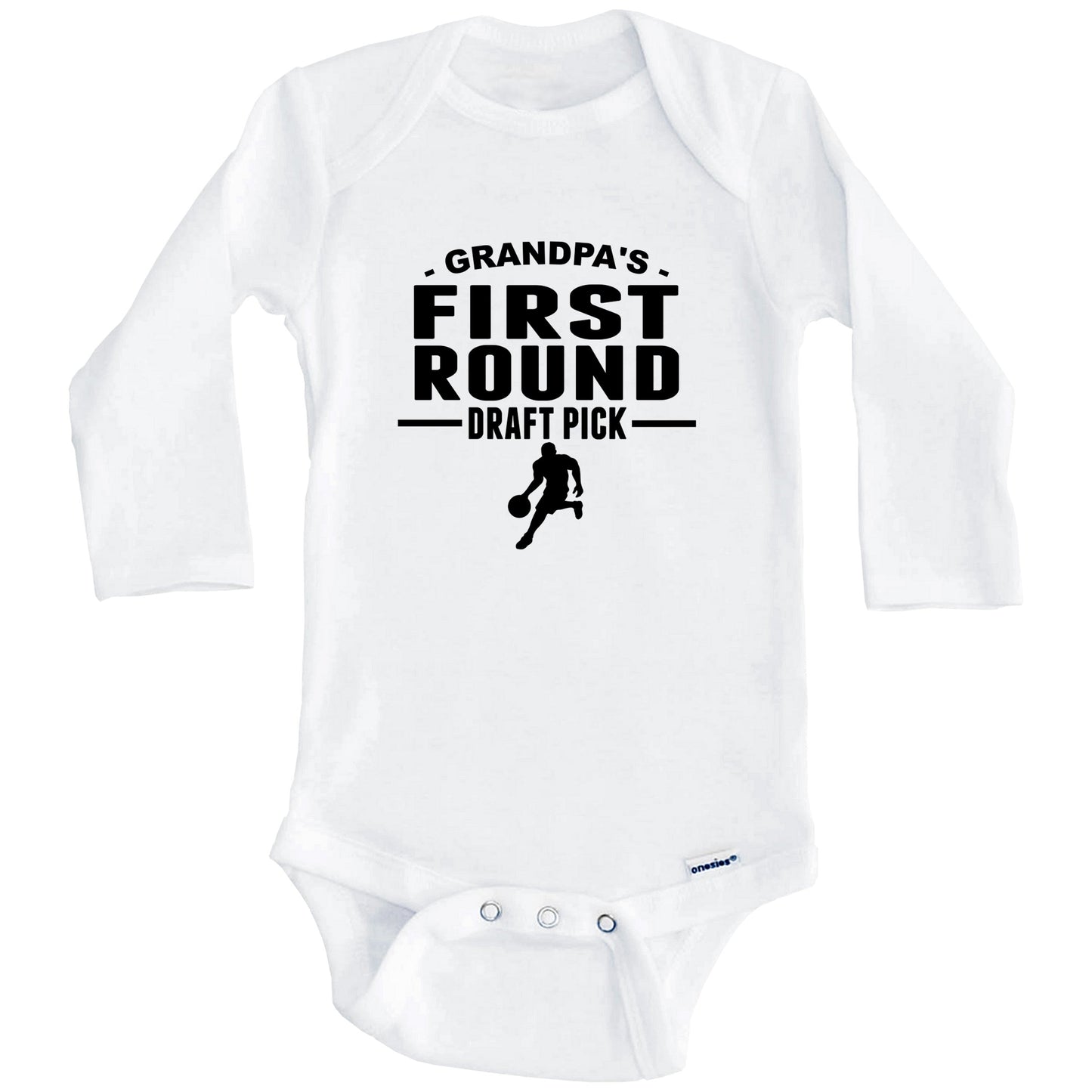 Basketball Onesie - Grandpa's First Round Draft Pick Basketball Player First Grandchild Baby Onesie (Long Sleeves)
