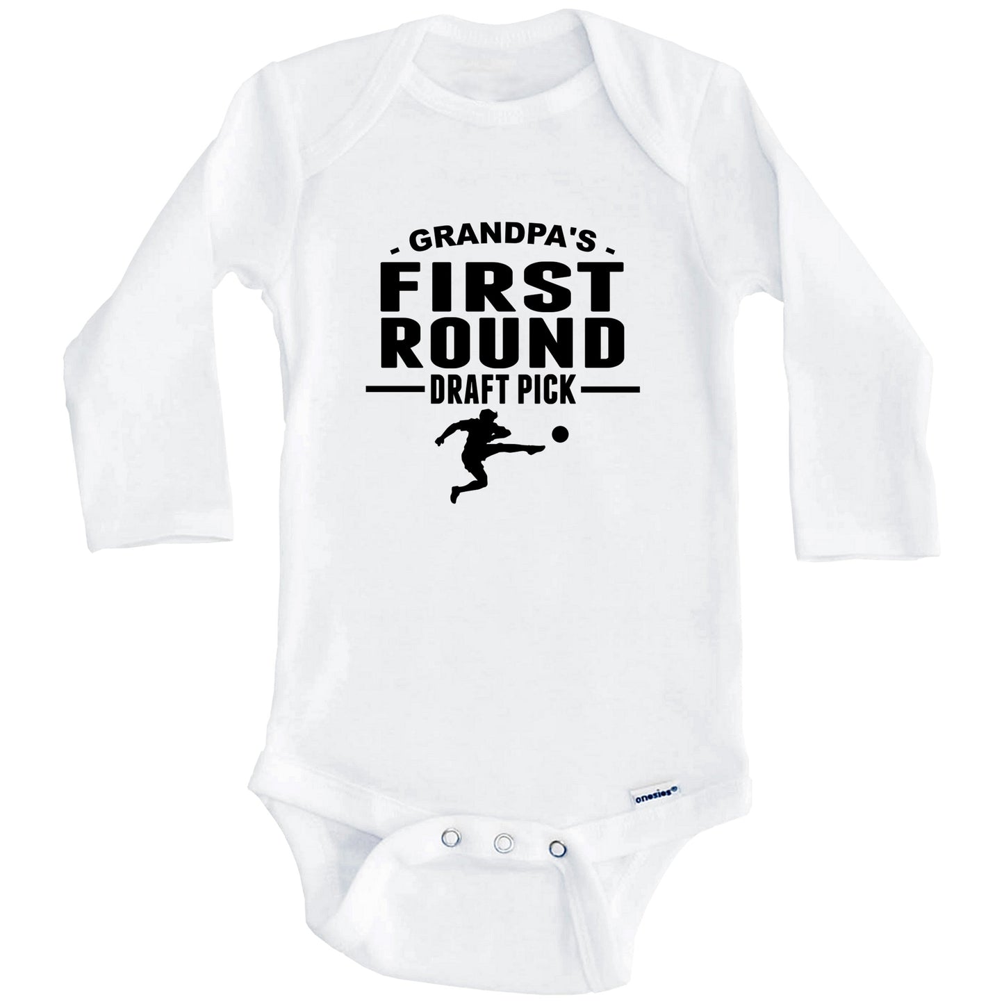 Soccer Onesie - Grandpa's First Round Draft Pick Soccer Player First Grandchild Baby Onesie (Long Sleeves)