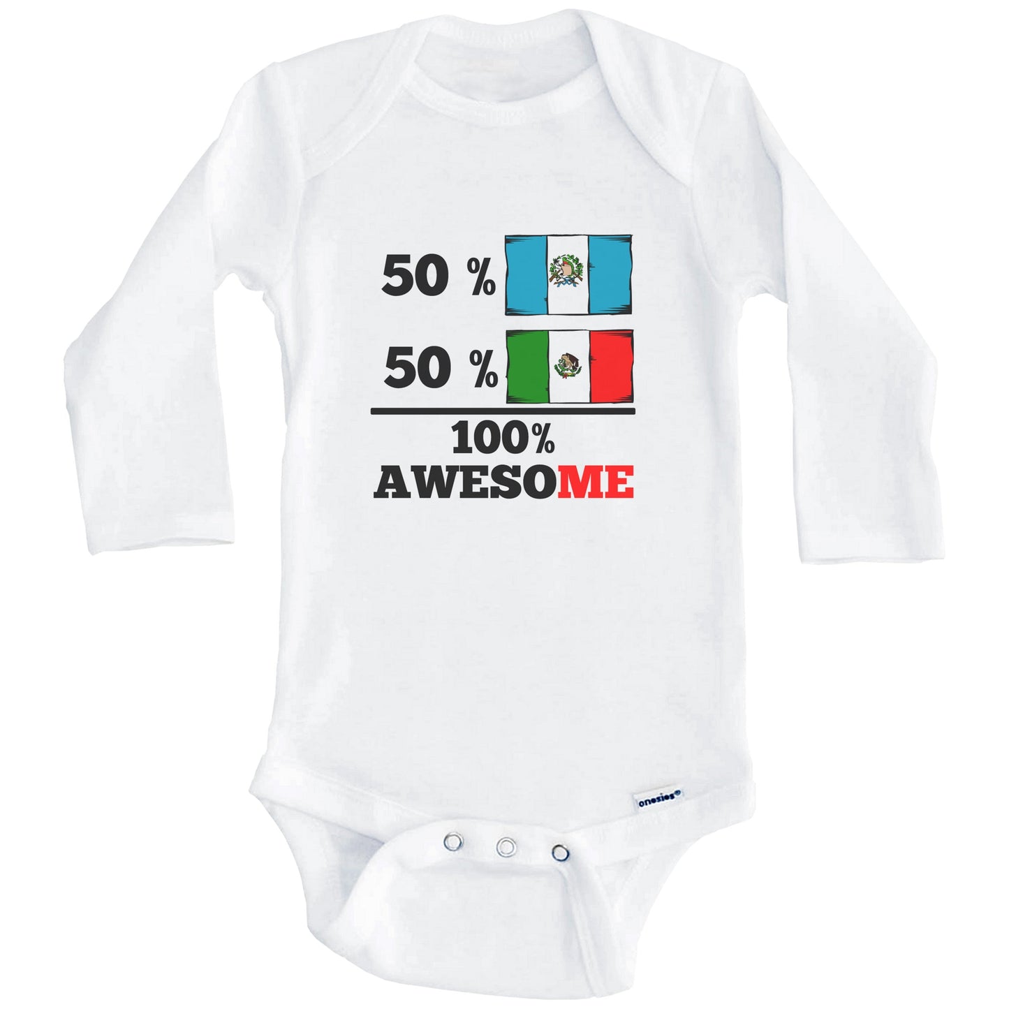 50% Guatemalan 50% Mexican 100% Awesome Guatemala Mexico Flags Funny One Piece Baby Bodysuit (Long Sleeves)
