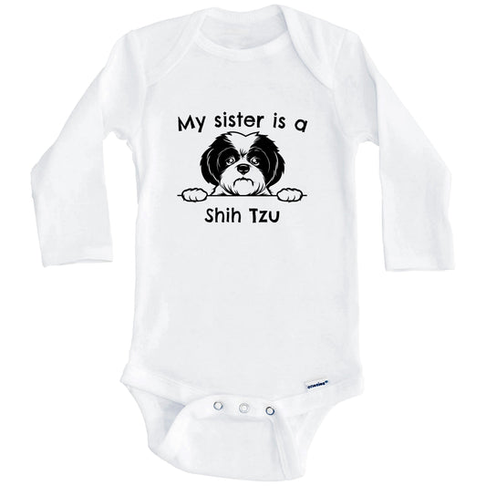 My Sister Is A Shih Tzu One Piece Baby Bodysuit (Long Sleeves)