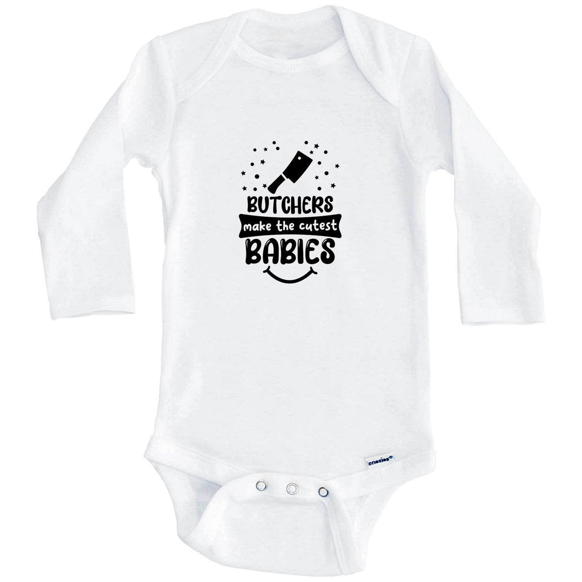 Butchers Make The Cutest Babies Funny Butcher One Piece Baby Bodysuit (Long Sleeves)
