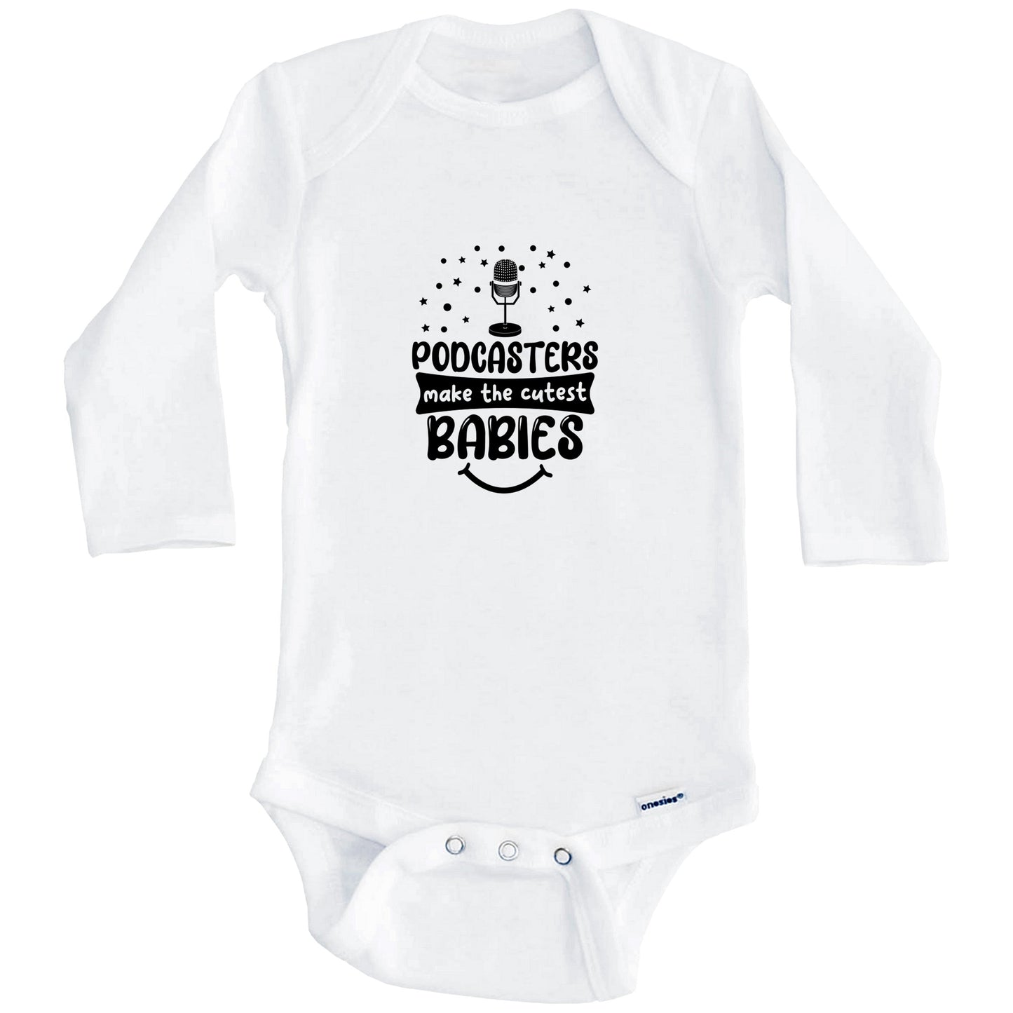 Podcasters Make The Cutest Babies Funny Podcast One Piece Baby Bodysuit (Long Sleeves)