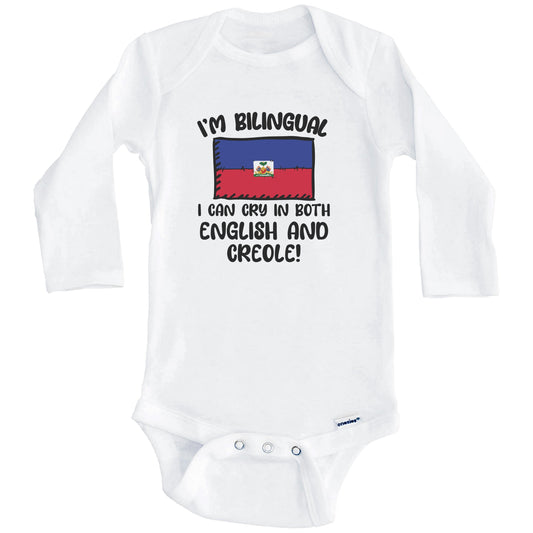 I'm Bilingual I Can Cry In Both English And Creole Funny Haitian Flag Baby Bodysuit (Long Sleeves)