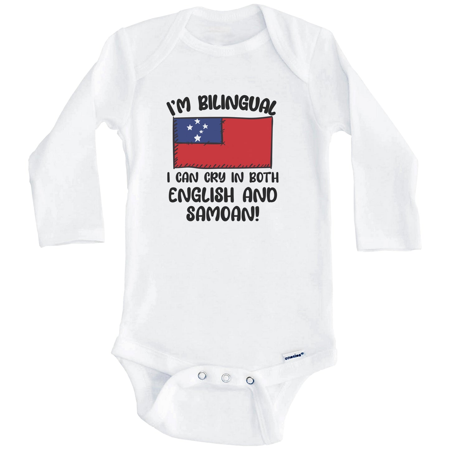 I'm Bilingual I Can Cry In Both English And Samoan Funny Samoan Flag Baby Bodysuit (Long Sleeves)