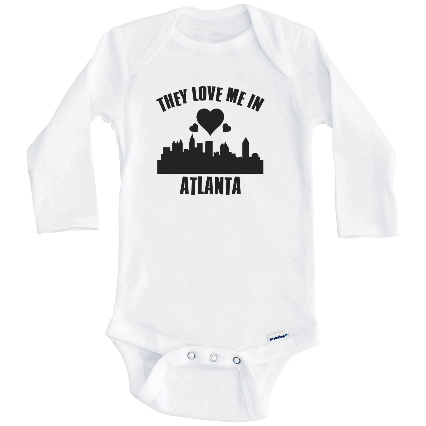 They Love Me In Atlanta Georgia Hearts Skyline One Piece Baby Bodysuit (Long Sleeves)