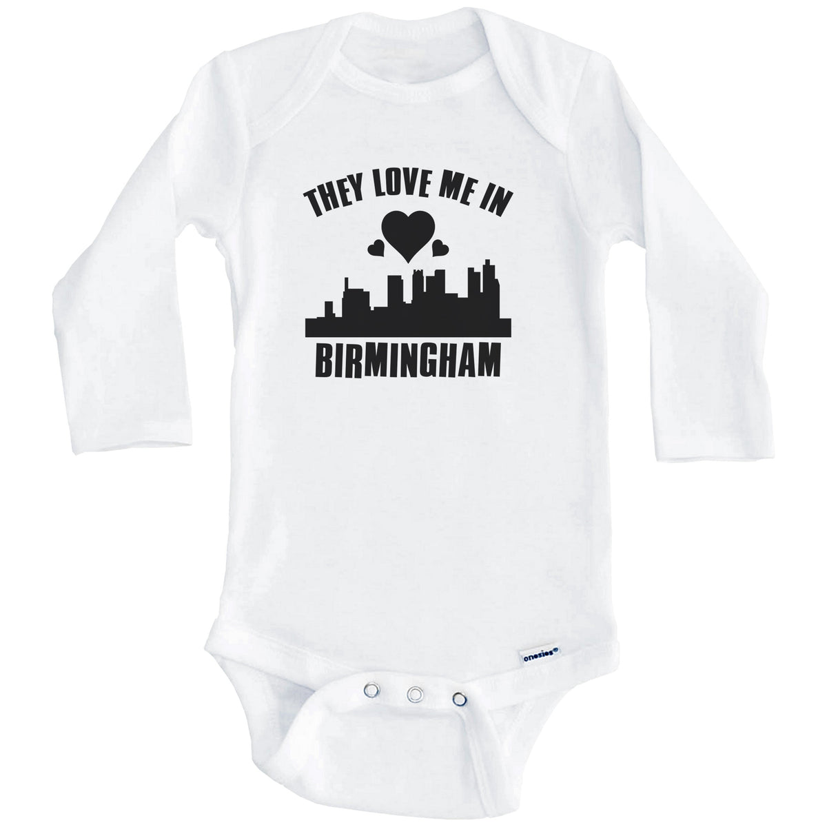 They Love Me In Birmingham Alabama Hearts Skyline One Piece Baby Bodysuit (Long Sleeves)