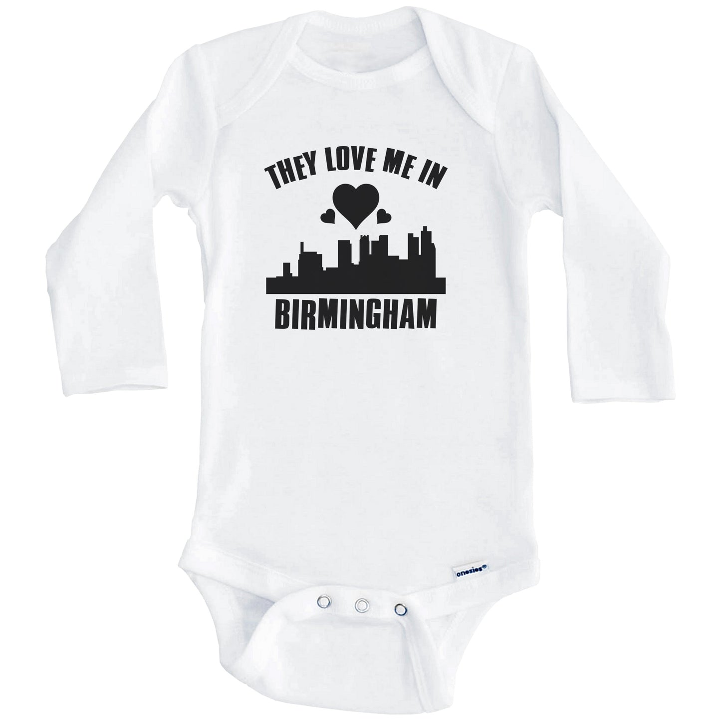 They Love Me In Birmingham Alabama Hearts Skyline One Piece Baby Bodysuit (Long Sleeves)