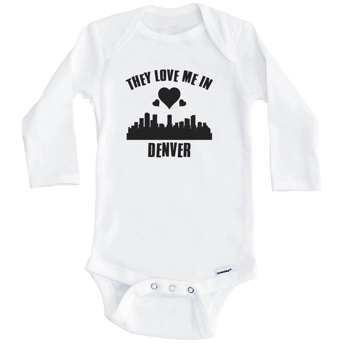 They Love Me In Denver Colorado Hearts Skyline One Piece Baby Bodysuit (Long Sleeves)